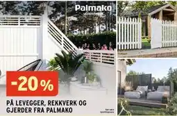 Montér 20% PÅ LEVEGGER, REKKVERK OG GJERDER FRA PALMAKO tilbud