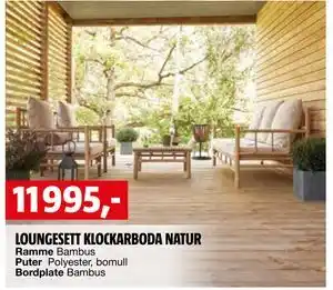 Bauhaus LOUNGESETT KLOCKARBODA NATUR tilbud