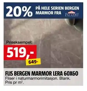 Bauhaus 20% PÅ HELE SERIEN BERGEN MARMOR FRA PALAZZO tilbud