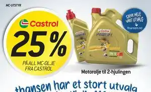 Thansen 25% PÅ ALL MC-OLJE FRA CASTROL tilbud