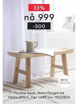 Skeidar Pauline benk tilbud