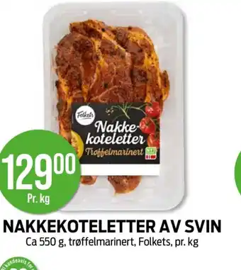 Kiwi FOLKETS Nakkekoteletter av svin tilbud