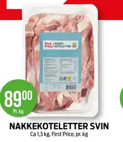 Kiwi FIRST PRICE Nakkekoteletter svin tilbud