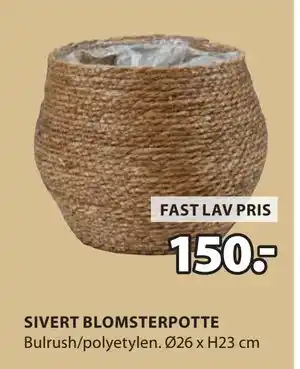 JYSK SIVERT BLOMSTERPOTTE tilbud