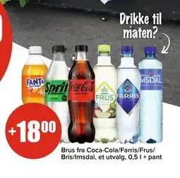 Spar Brus fra Coca-Cola/Farris/Frus/ Bris/Imsdal, et utvalg, 0,5 l + pant tilbud