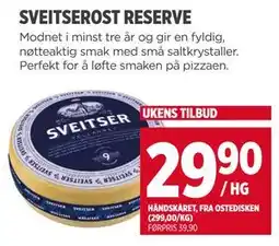 Meny SVEITSEROST RESERVE tilbud