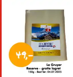 Havaristen Le Gruyer Reserve - grotte lagret tilbud