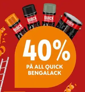 Byggmakker 40% PÅ ALL QUICK BENGALACK tilbud