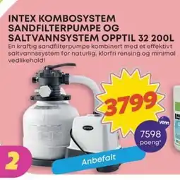 Extra Leker INTEX kombosystem sandfilterpumpe og saltvannsystem opptil 32 tilbud