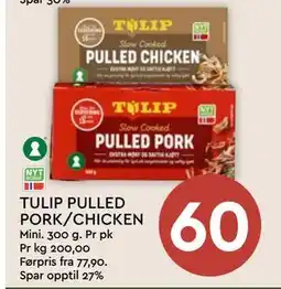Coop Mega TULIP PULLED PORK/CHICKEN tilbud