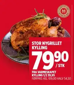 Meny STOR NYGRILLET KYLLING tilbud