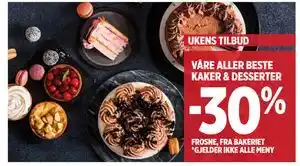 Meny VÅRE ALLER BESTE KAKER & DESSERTER tilbud