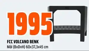 Obs Bygg FCC VOLCANO BENK tilbud