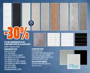 Obs Bygg 30% PÅ FIBO BADEROMSPLATER, KJØKKENPLATER OG GLASSPLATER tilbud