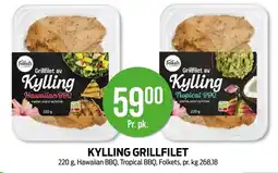Kiwi FOLKETS Kylling grillfilet tilbud