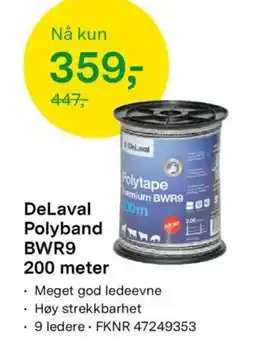 Felleskjøpet DeLaval Polyband BWR9 tilbud