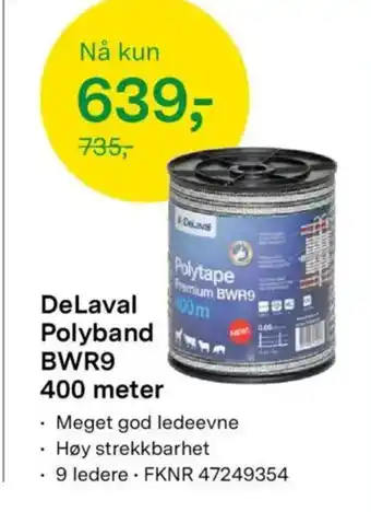 Felleskjøpet DeLaval Polyband BWR9 tilbud
