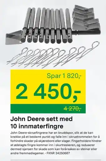 Felleskjøpet John Deere sett med 10 innmaterfingre tilbud