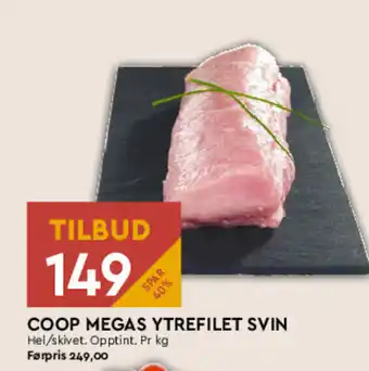 Coop Mega COOP MEGAS YTREFILET SVIN tilbud