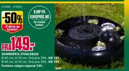 Europris Vannspeil/fuglebad tilbud