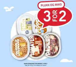 Rema 1000 Tapas/ferdigretter merket 3 for 2 tilbud