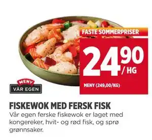 Meny FISKEWOK MED FERSK FISK tilbud