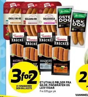 Bunnpris ET UTVALG PØLSER FRA GILDE, FINSBRATEN OG LEIV VIDAR tilbud