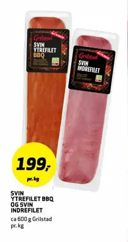Bunnpris SVIN YTREFILET BBQ OG SVIN INDREFILET tilbud
