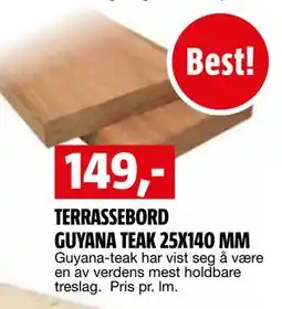 Bauhaus TERRASSEBORD GUYANA TEAK 25X140 MM tilbud