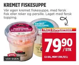 Meny KREMET FISKESUPPE tilbud