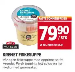 Meny KREMET FISKESUPPE tilbud