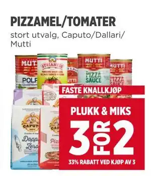 Meny PIZZAMEL/TOMATER tilbud