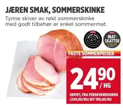 Meny JÆREN SMAK, SOMMERSKINKE tilbud