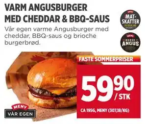Meny VARM ANGUSBURGER MED CHEDDAR & BBQ-SAUS tilbud