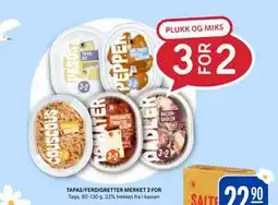 Rema 1000 TAPAS/FERDIGRETTER MERKET 3 FOR tilbud