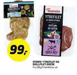 Bunnpris STORFE YTREFILET OG GRILLFILET GRESK tilbud