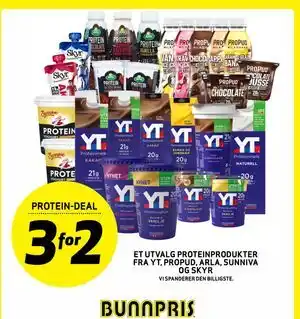 Bunnpris ET UTVALG PROTEINPRODUKTER FRA YT, PROPUD, ARLA, SUNNIVA OG SKYR tilbud