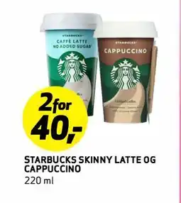 Bunnpris STARBUCKS SKINNY LATTE OG CAPPUCCINO tilbud