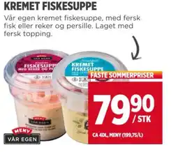 Meny KREMET FISKESUPPE tilbud
