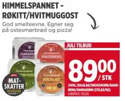Meny HIMMELSPANNET - RØKITT/HVITMUGGOST tilbud