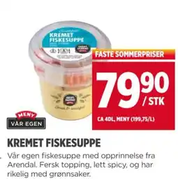 Meny KREMET FISKESUPPE tilbud