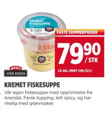 Meny KREMET FISKESUPPE tilbud