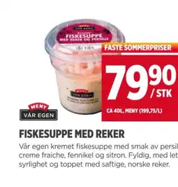 Meny FISKESUPPE MED REKER tilbud