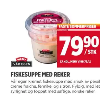 Meny FISKESUPPE MED REKER tilbud