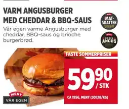 Meny VARM ANGUSBURGER MED CHEDDAR & BBQ-SAUS tilbud