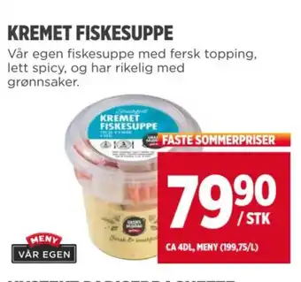 Meny KREMET FISKESUPPE tilbud
