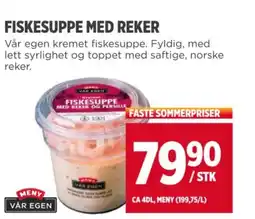 Meny FISKESUPPE MED REKER tilbud