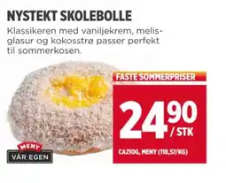 Meny NYSTEKT SKOLEBOLLE tilbud