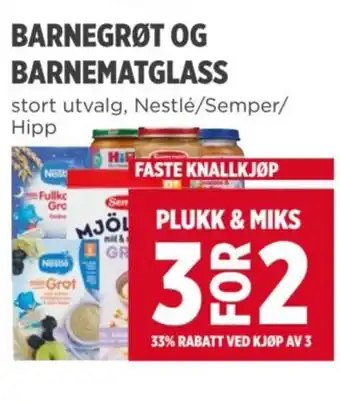 Meny BARNEGRØT OG BARNEMATGLASS tilbud