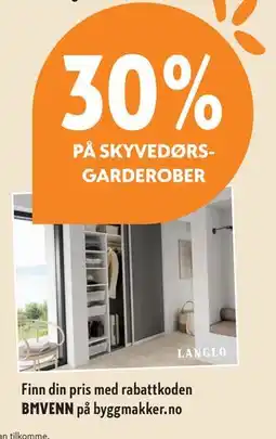 Byggmakker 30% PÅ SKYVEDØRSGARDEROBER tilbud